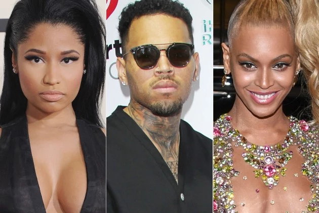Nicki Minaj Chris Brown Beyonce Nicki Minaj Chris Brown Beyonce