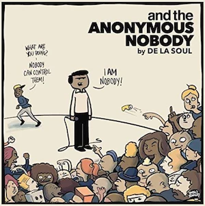 De La Soul 'Anonymous Nobody'